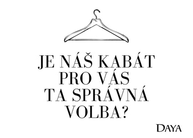 Je náš kabát pro vás ta správná volba?